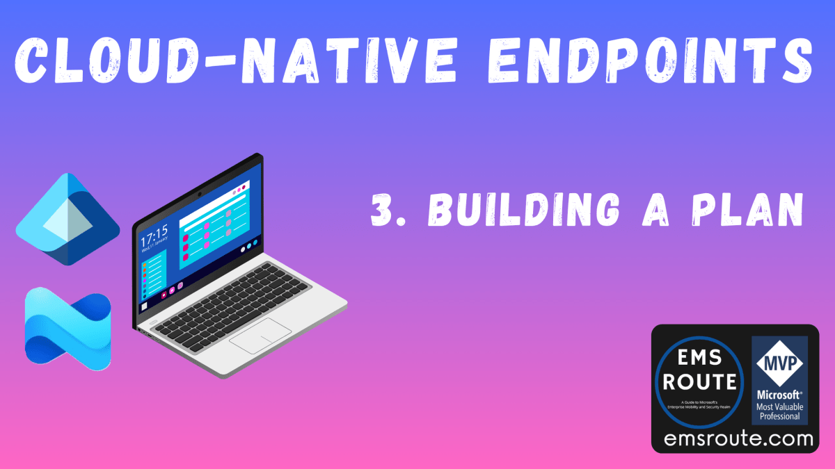 3. Cloud Native Endpoints: Building a&nbsp;Plan